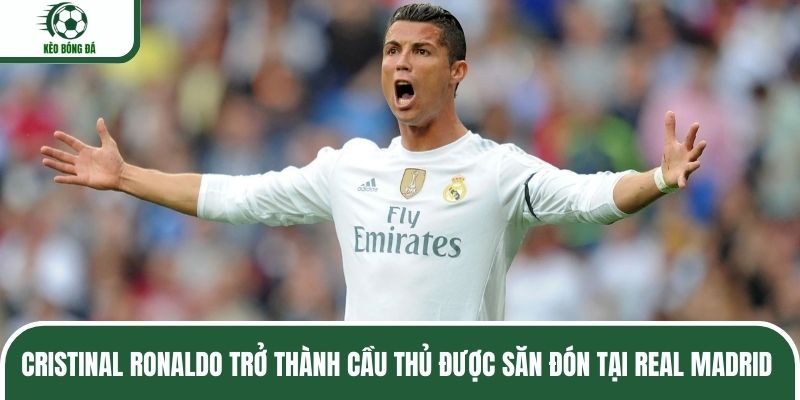 Ronaldo luôn được cổ động viên đánh giá cao