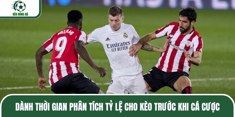 Dành thời gian phân tích tỷ lệ cho kèo trước khi cá cược