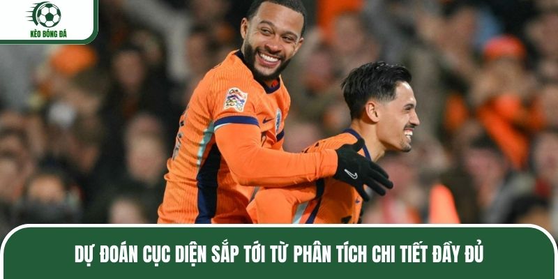 Dự đoán cục diện sắp tới từ phân tích chi tiết đầy đủ